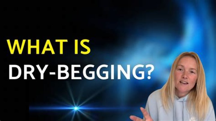 The Definition Of Dry Begging: What It Is And How To Avoid It